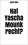 Hat Yascha Mounk recht? sinopsis y comentarios