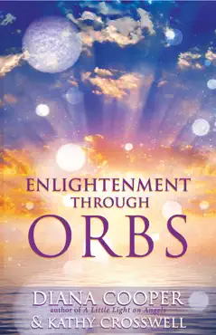 enlightenment through orbs book cover image