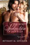 The Secret Seduction of Lady Eliza synopsis, comments