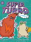 Super Turbo vs. Wonder Pig sinopsis y comentarios