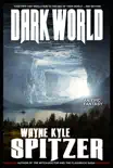 Dark World: An Epic Fantasy sinopsis y comentarios