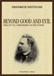 Beyond Good and Evil e-book