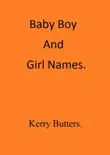Baby Boy And Girl Names. synopsis, comments