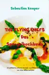 THE FLYING CHEFS Das Spargelkochbuch synopsis, comments