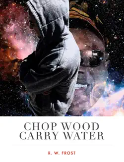 chop wood carry water book cover image