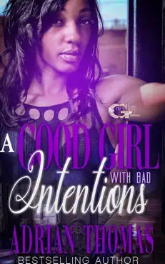 a good girl with bad iintentions book cover image