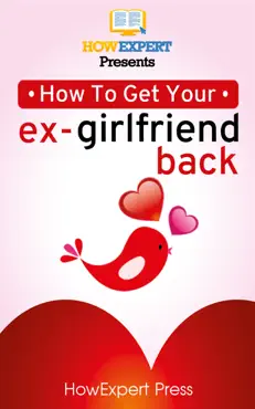 how to get your ex-girlfriend back book cover image