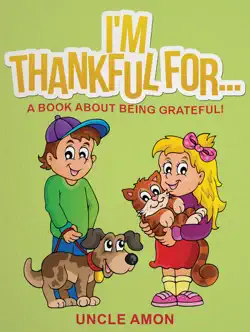 i'm thankful for... a book about being grateful book cover image