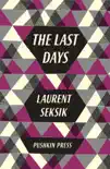 The Last Days synopsis, comments