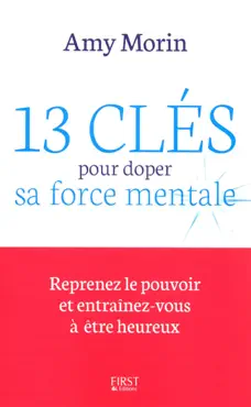 13 clés pour doper sa force mentale book cover image