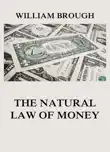 The Natural Law of Money sinopsis y comentarios