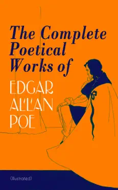 the complete poetical works of edgar allan poe (illustrated) book cover image