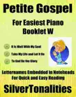 Petite Gospel for Easiest Piano Booklet W synopsis, comments
