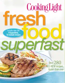 cooking light fresh food superfast book cover image