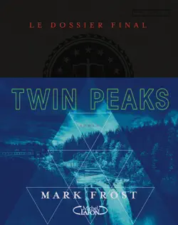 twin peaks - le dossier final book cover image