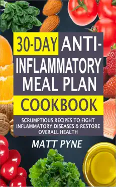 30-day anti-inflammatory meal plan cookbook book cover image