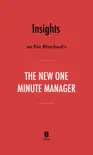 Insights on Ken Blanchard’s The New One Minute Manager by Instaread sinopsis y comentarios