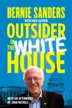 Outsider in the White House synopsis, comments