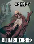 Creepy Presents Richard Corben synopsis, comments