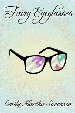 fairy eyeglasses imagen de la portada del libro