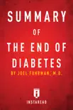 Summary of The End of Diabetes synopsis, comments