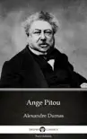 Ange Pitou by Alexandre Dumas (Illustrated) sinopsis y comentarios