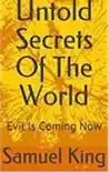 The Untold Scerets Of The World synopsis, comments