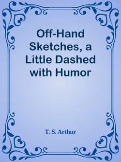 off-hand sketches, a little dashed with humor imagen de la portada del libro