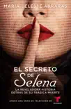 El secreto de Selena (Selena's Secret) sinopsis y comentarios