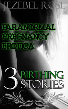 paranormal pregnancy erotica 3 birthing stories book cover image