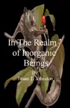 In The Realm of Inorganic Beings synopsis, comments