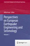 Perspectives on European Earthquake Engineering and Seismology reviews