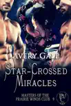 Star-Crossed Miracles synopsis, comments