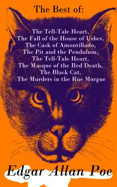 the best of edgar allan poe: the tell-tale heart, the fall of the house of usher, the cask of amontillado, the pit and the pendulum, the tell-tale heart, the masque of the red death, the black cat, the murders in the rue morgue imagen de la portada del libro