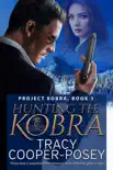 Hunting The Kobra synopsis, comments