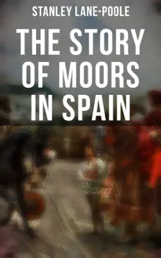 the story of moors in spain book cover image