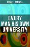 Every Man His Own University synopsis, comments