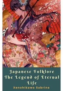 japanese folklore the legend of eternal life book cover image