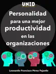 Personalidad para una mejor productividad en las organizaciones synopsis, comments