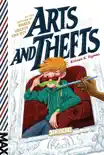 Arts and Thefts synopsis, comments