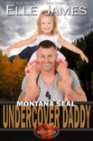 Montana SEAL Undercover Daddy book summary, reviews and downlod