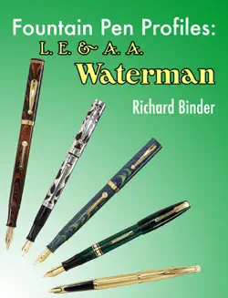 fountain pen profiles: l. e. & a. a. waterman imagen de la portada del libro