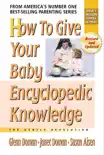 How to Give Your Baby Encyclopedic Knowledge synopsis, comments