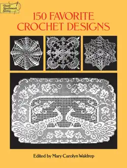 150 favorite crochet designs book cover image