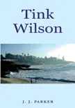 Tink Wilson synopsis, comments