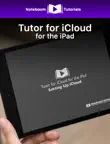 Tutor for iCloud for the iPad synopsis, comments