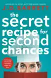The Secret Recipe for Second Chances synopsis, comments