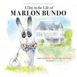 last week tonight with john oliver presents a day in the life of marlon bundo book cover image