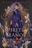 A Spirited Manor book summary, reviews and download
