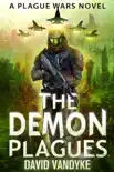 The Demon Plagues synopsis, comments